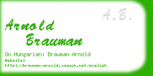 arnold brauman business card